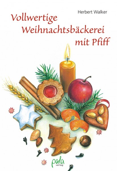 Buch - Vollwertige Weihnachtsbäckerei mit Pfiff